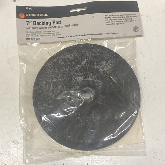 Black & Decker 95-047, 7” Backing pad with clamp washer and 5/8-11 thread.